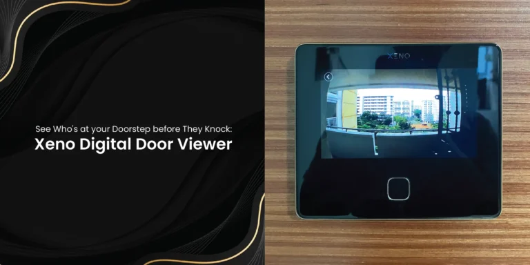 See Who at your Doorstep before They Knock- Xeno Digital Door Viewer