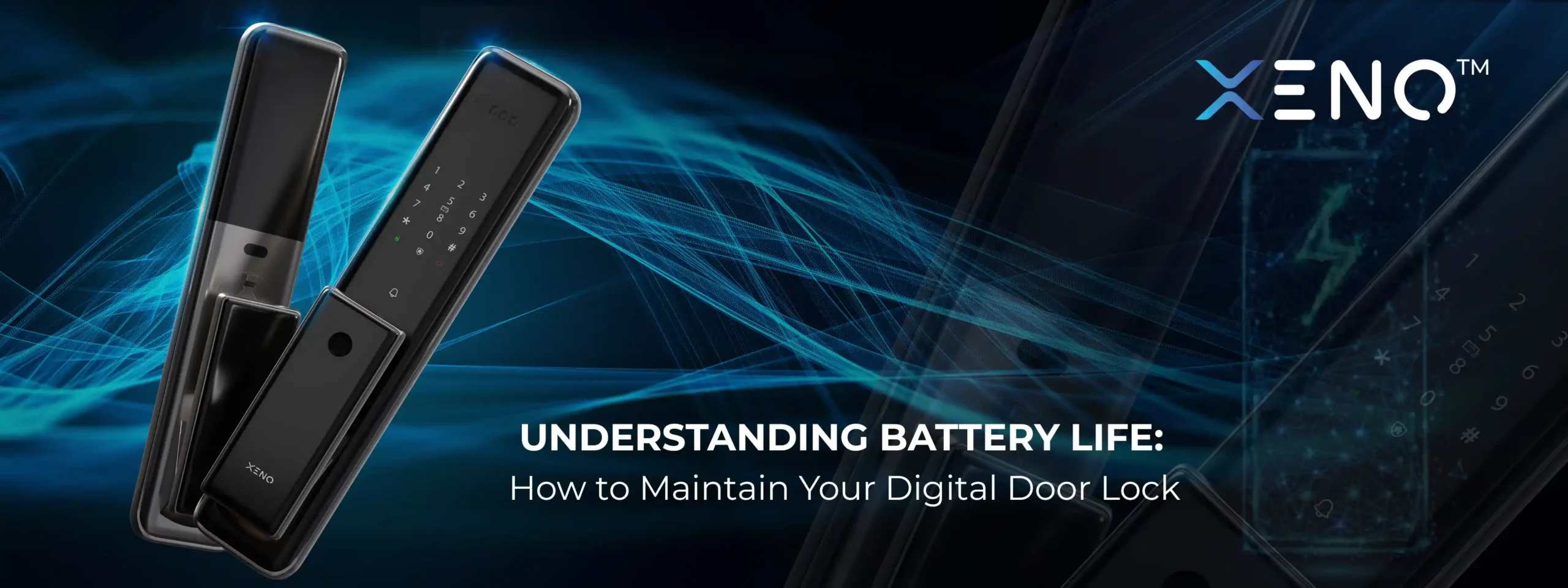 Understanding Battery Life How to Maintain Your Digital Door Lock