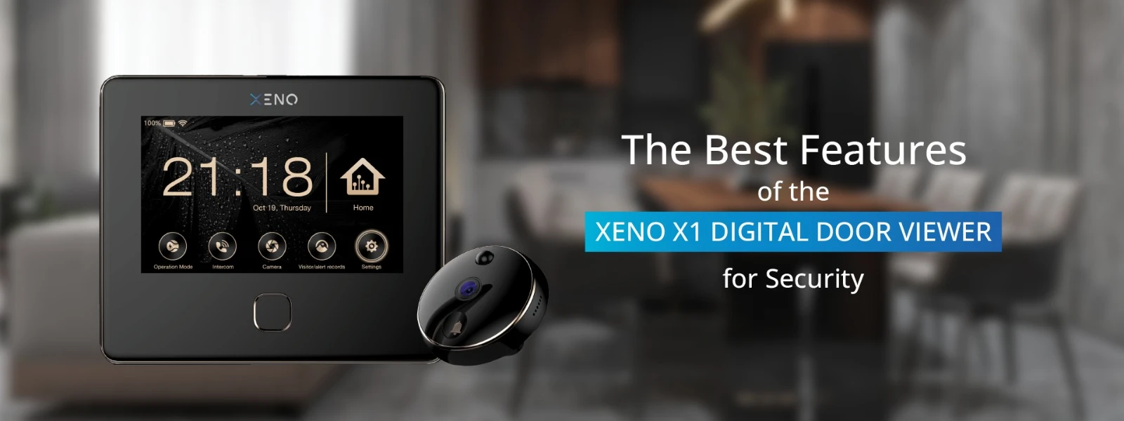 Features-of-the-Xeno-X1-Digital-Door-Viewer