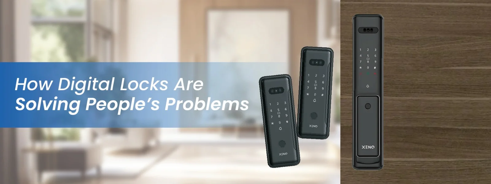 How-Digital-Locks-Are-Solving-People