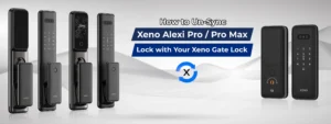 How to Un-Sync Xeno Alexi Pro _ Pro Max Lock with Your Xeno Gate Lock