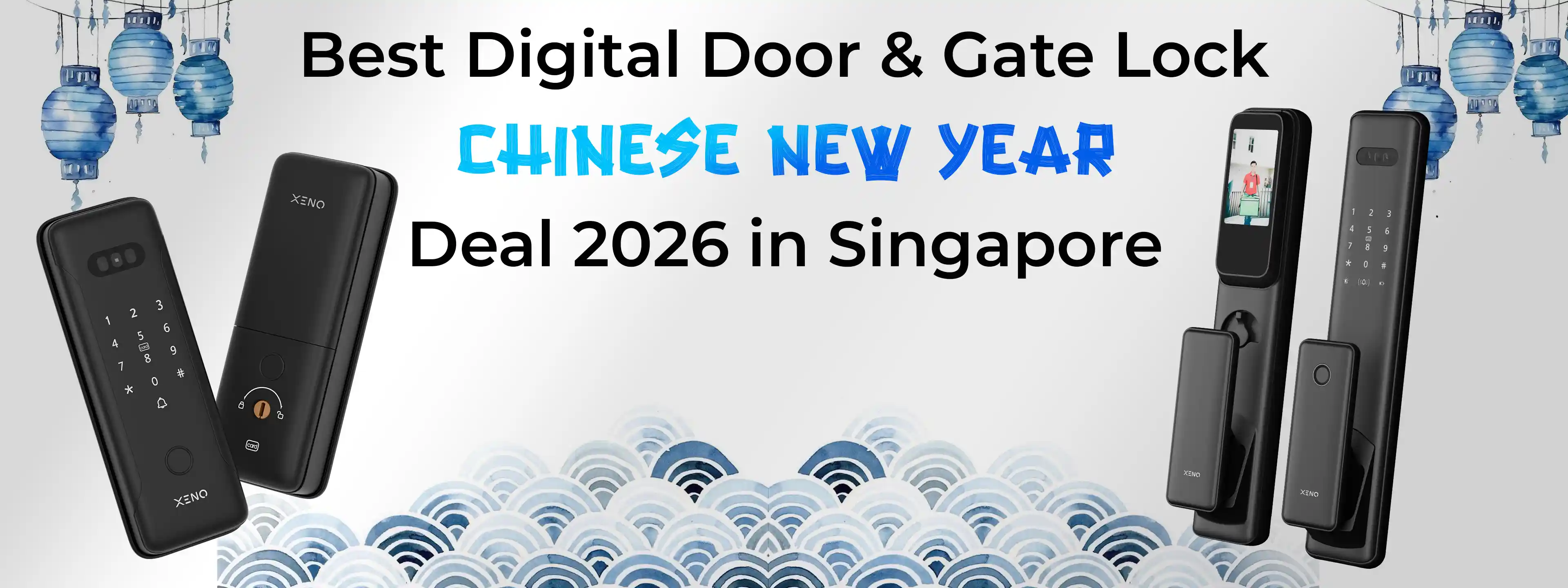 Best Digital Door & Gate Lock Chinese New Year Deal 2026 in Singapore