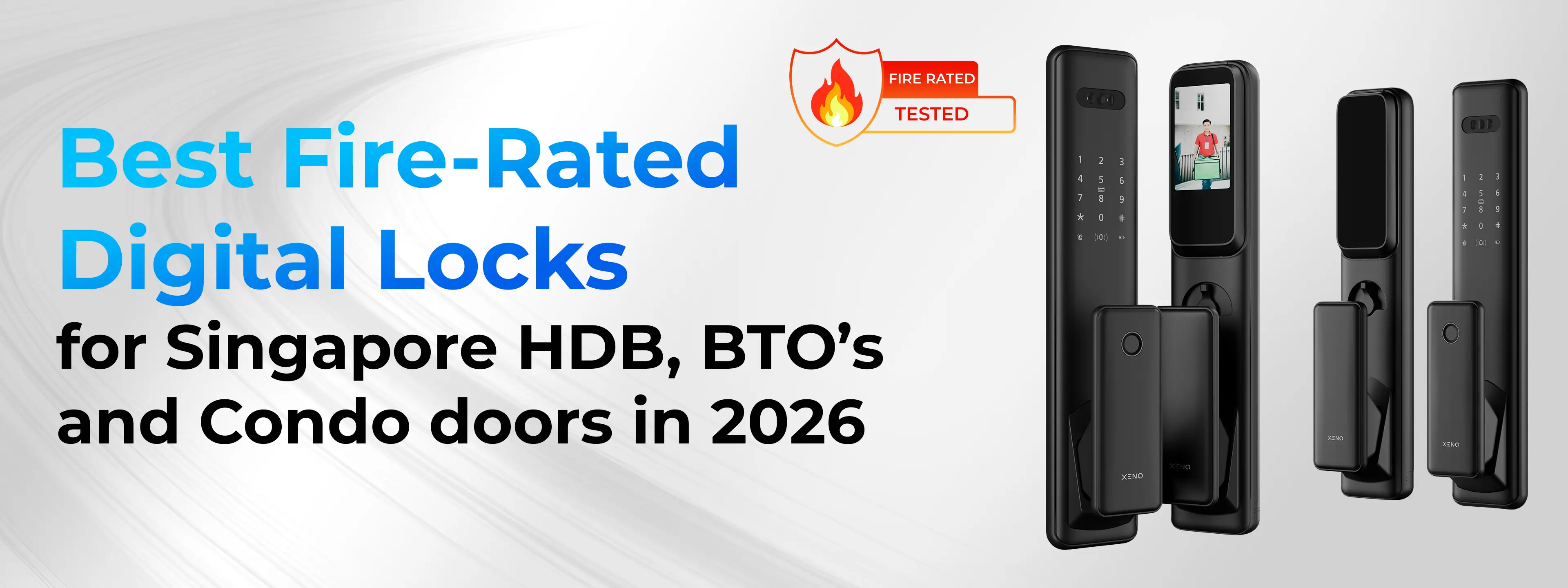 Best fire-rated digital locks for Singapore HDB, BTO’s and Condo doors in 2026